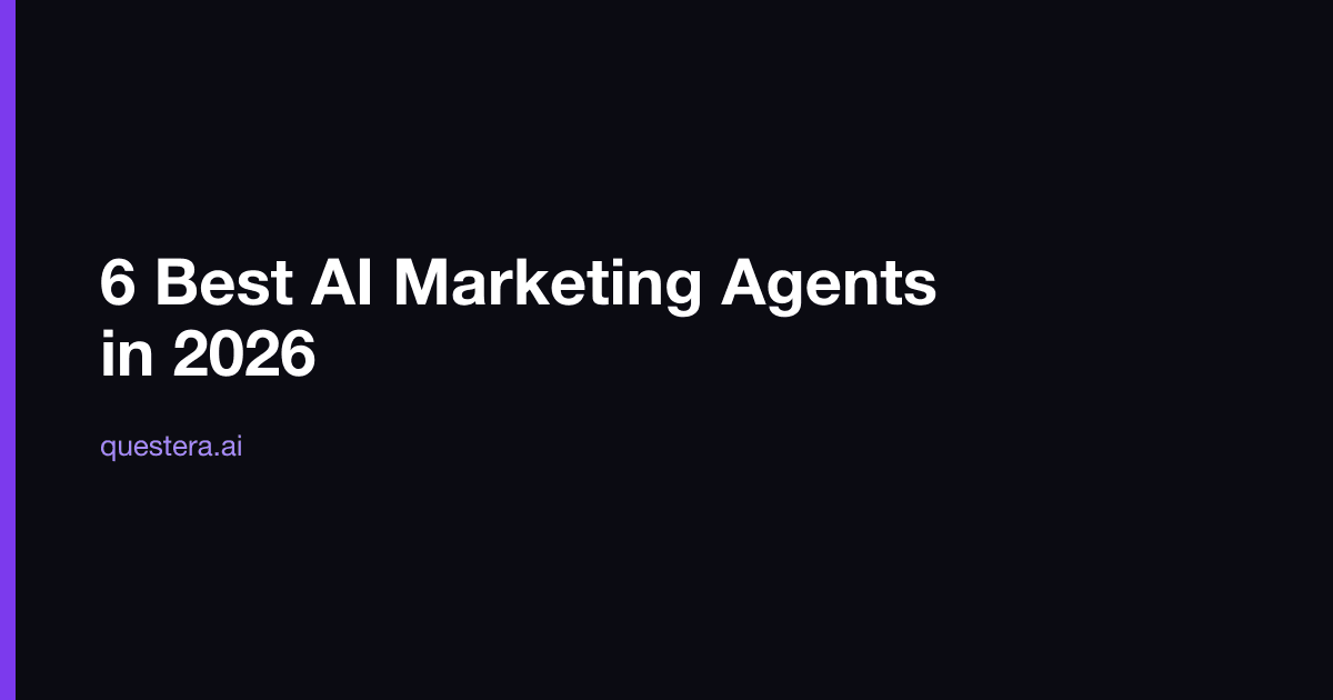 6 Best AI Marketing Agents in 2026