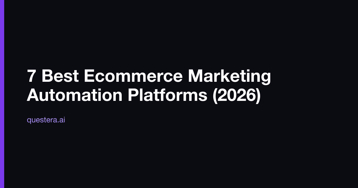 7 Best Ecommerce Marketing Automation Platforms (2026)