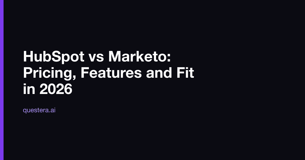 HubSpot vs Marketo: Pricing, Features and Fit in 2026