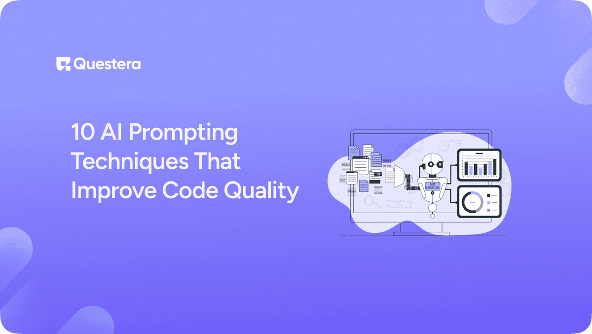 10 AI Prompting Techniques That Improve Code Quality