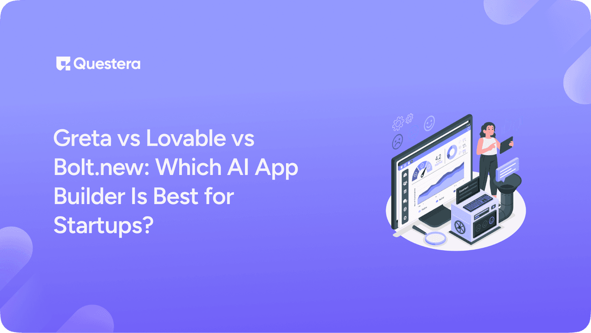 Greta vs Lovable vs Bolt.new: Which AI App Builder Is Best for Startups?