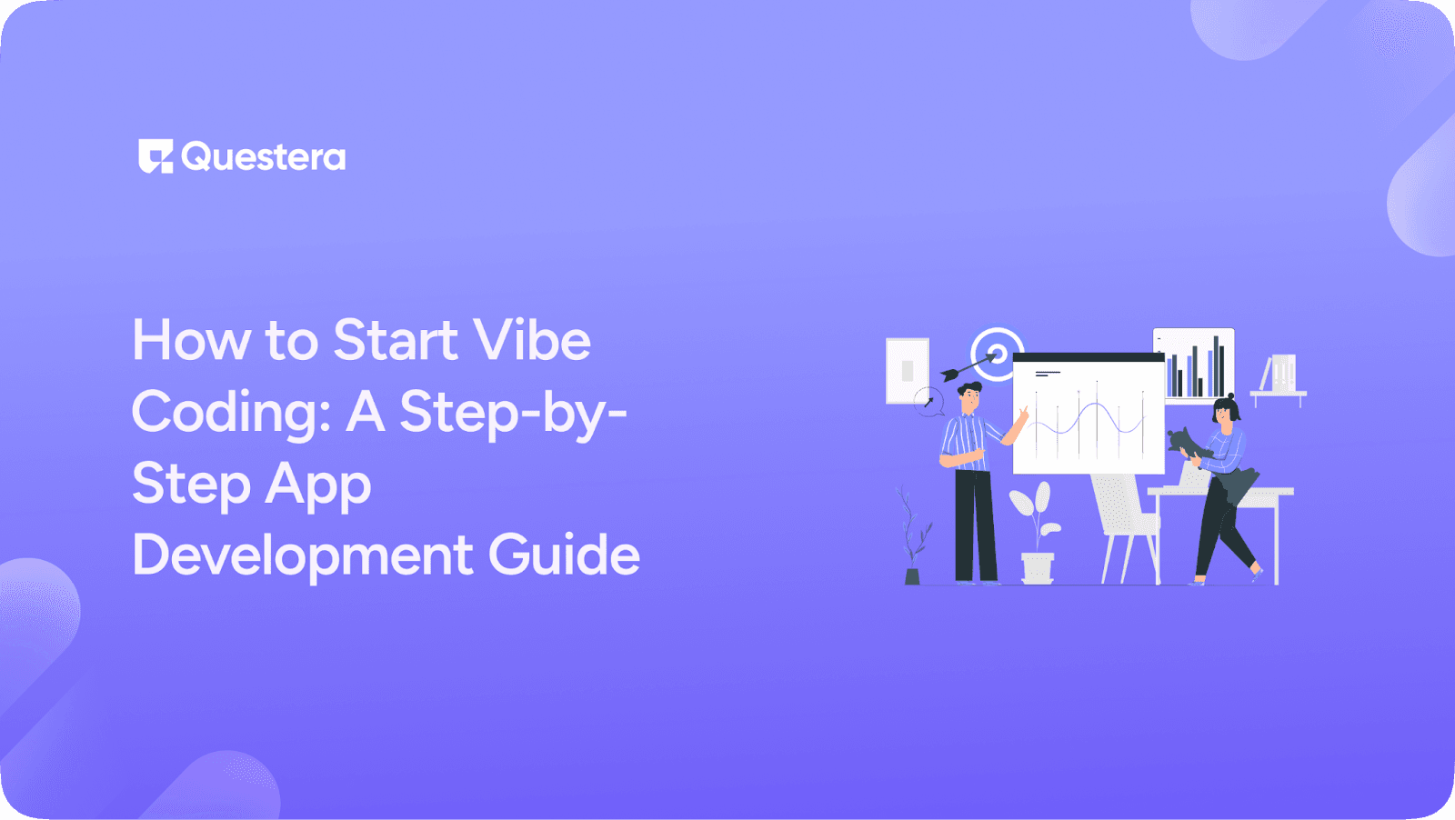 How to Start Vibe Coding: A Step-by-Step App Development Guide