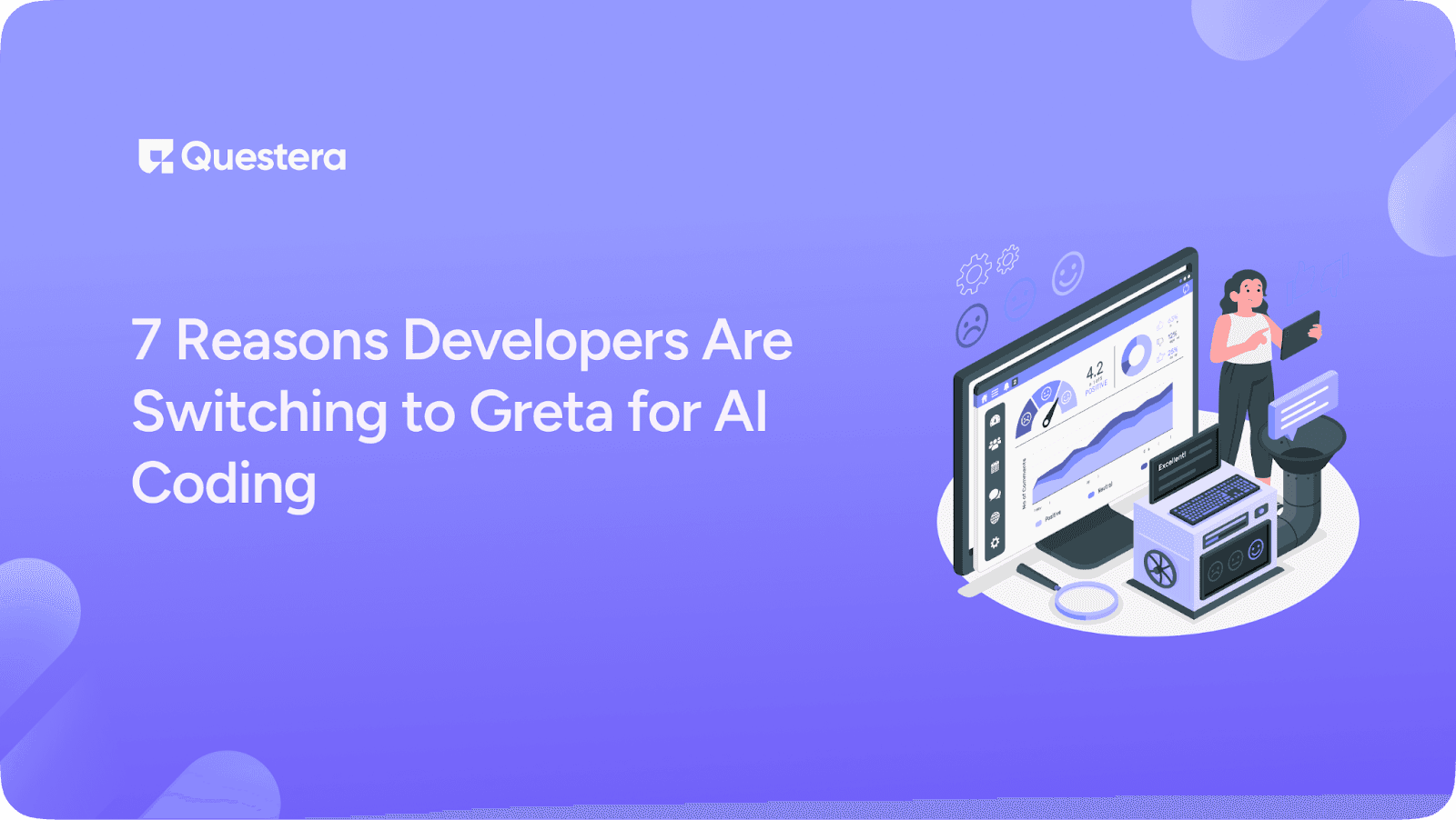7 Reasons Developers Are Switching to Greta for AI Coding