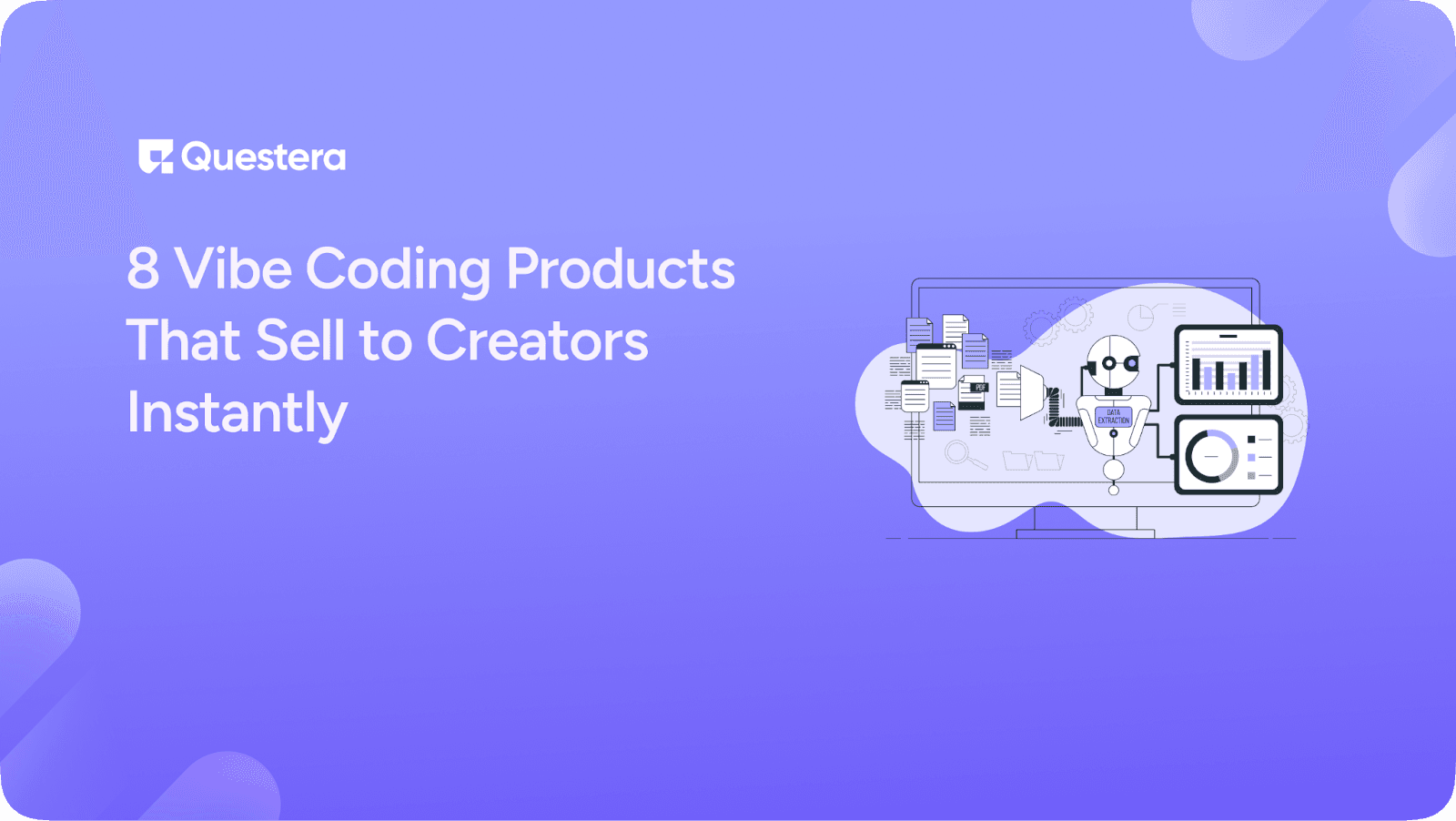 8 Vibe Coding Products That Sell Instantly to Creators