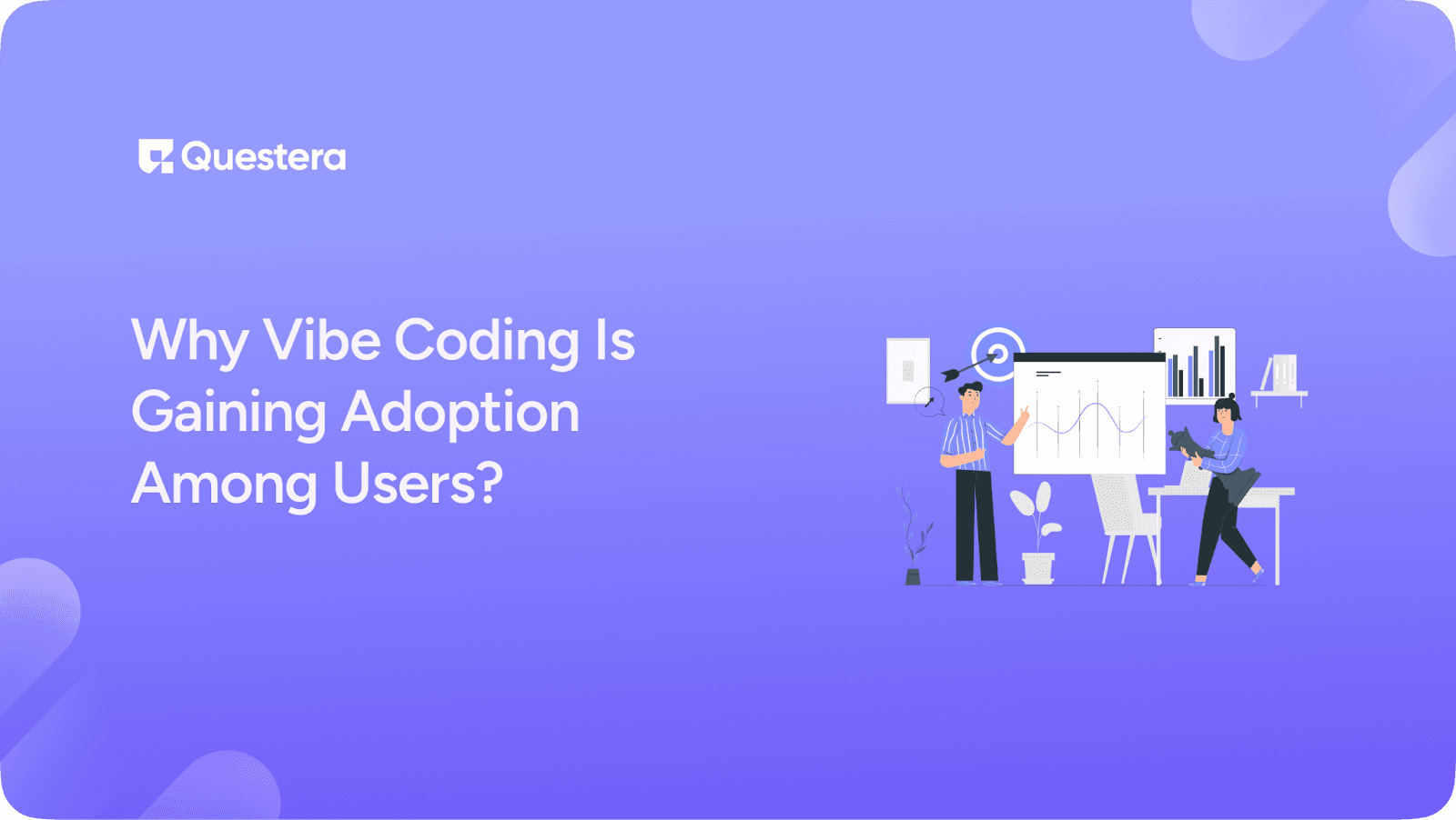 Why Vibe Coding Is Gaining Adoption Among Users?