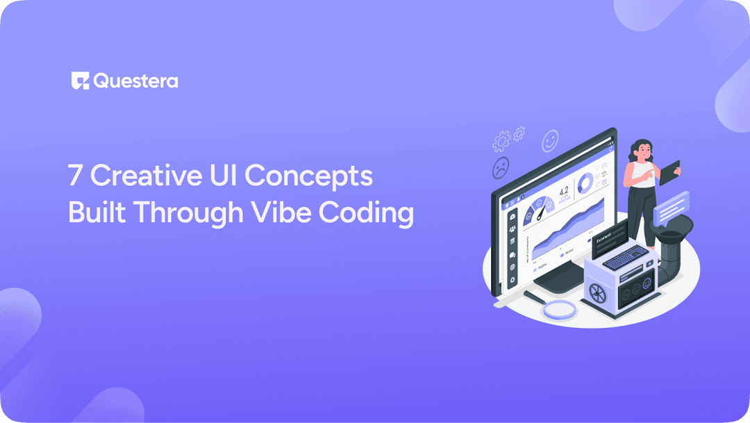 7 Creative UI Concepts Built Through Vibe Coding in 202...