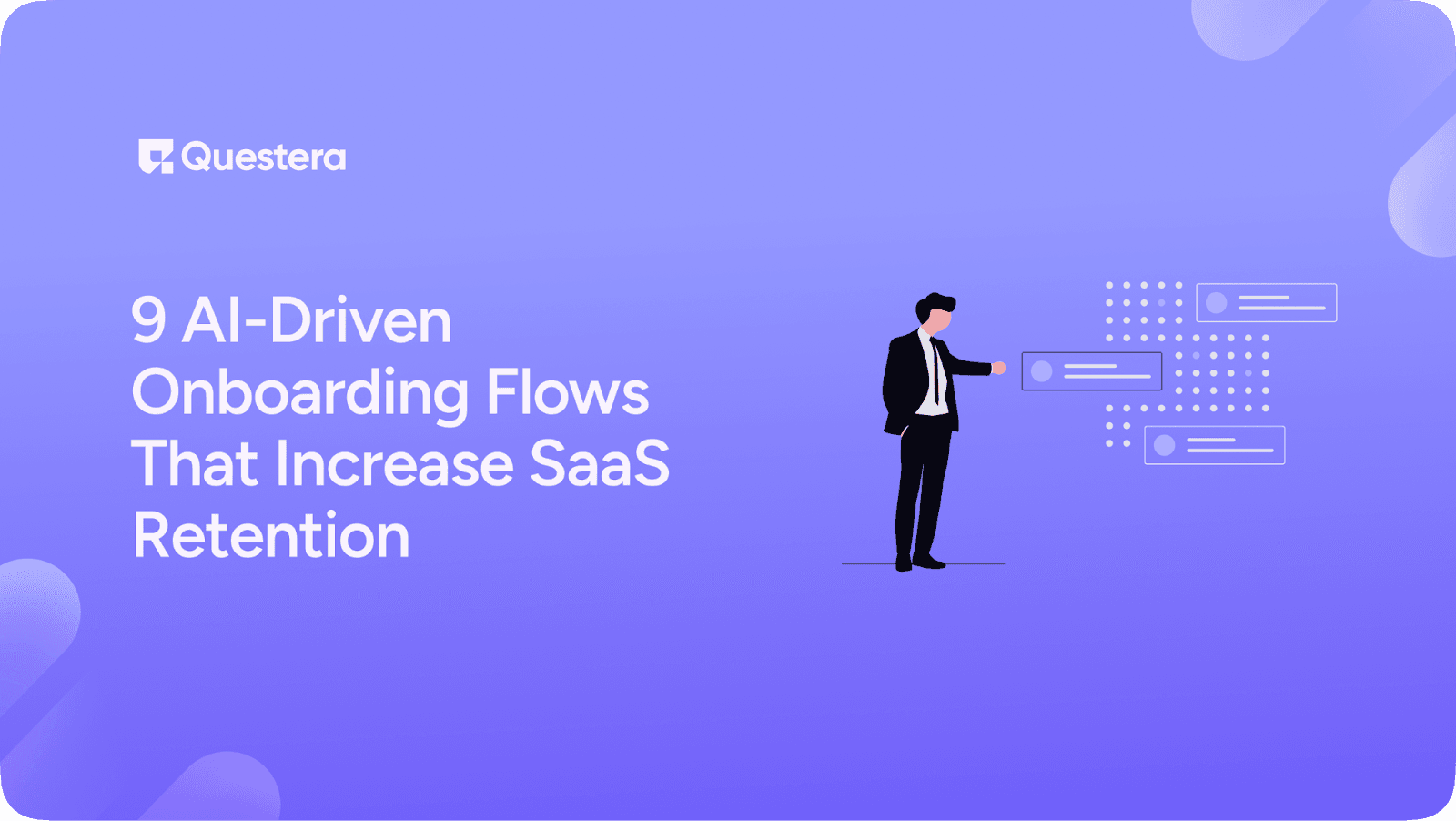 9 AI-Driven Onboarding Flows That Increase SaaS Retention
