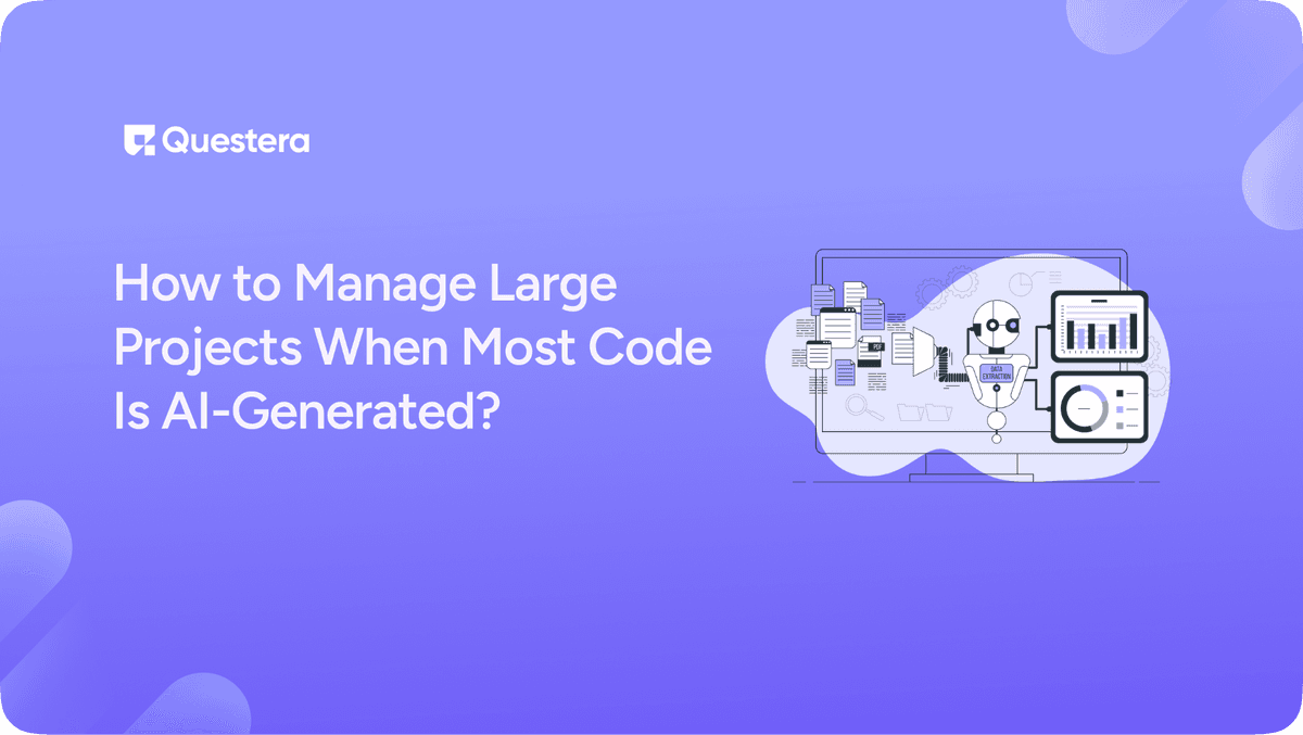 How to Manage Large Projects When Most Code Is AI-Generated