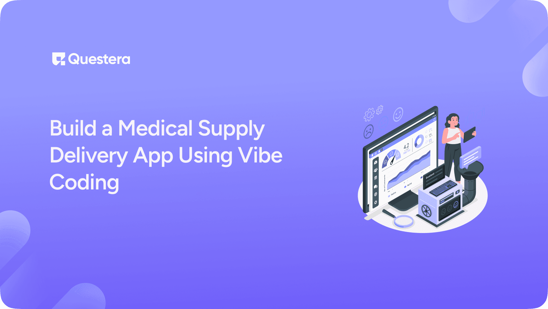 Build a Medical Supply Delivery App Using Vibe Coding