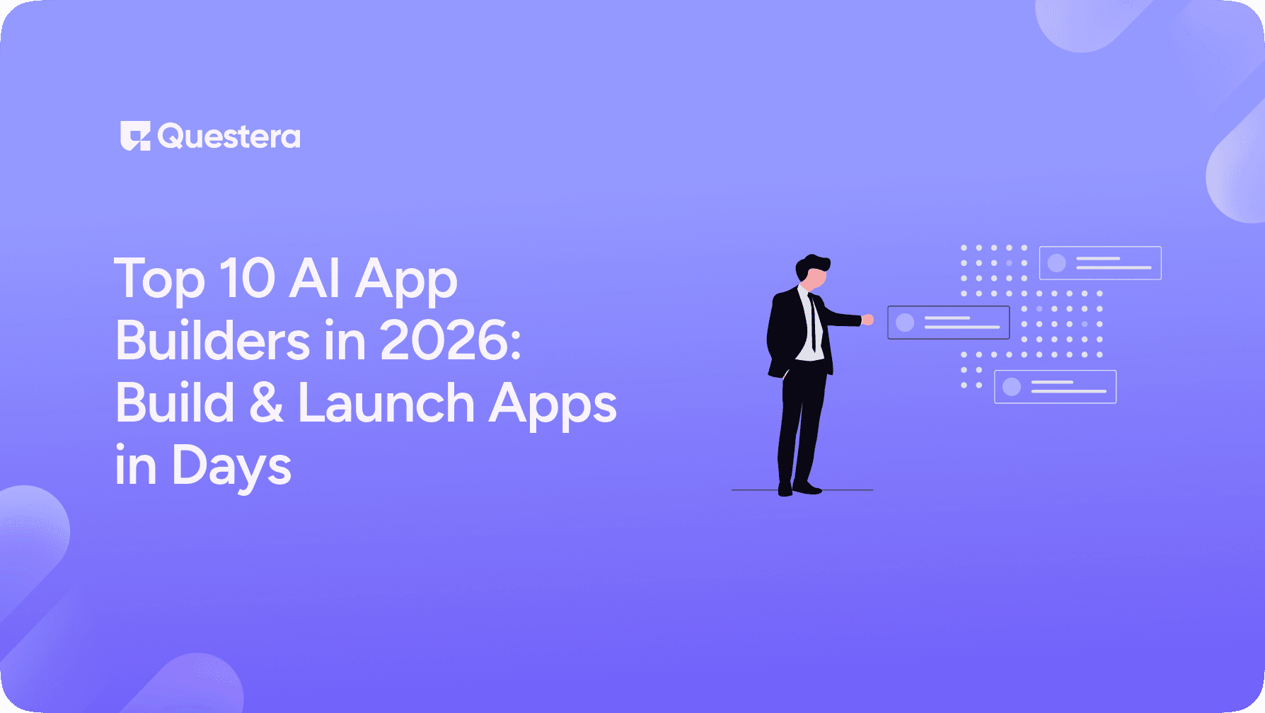 Top 10 AI App Builders in 2026: Build & Launch Apps in Days