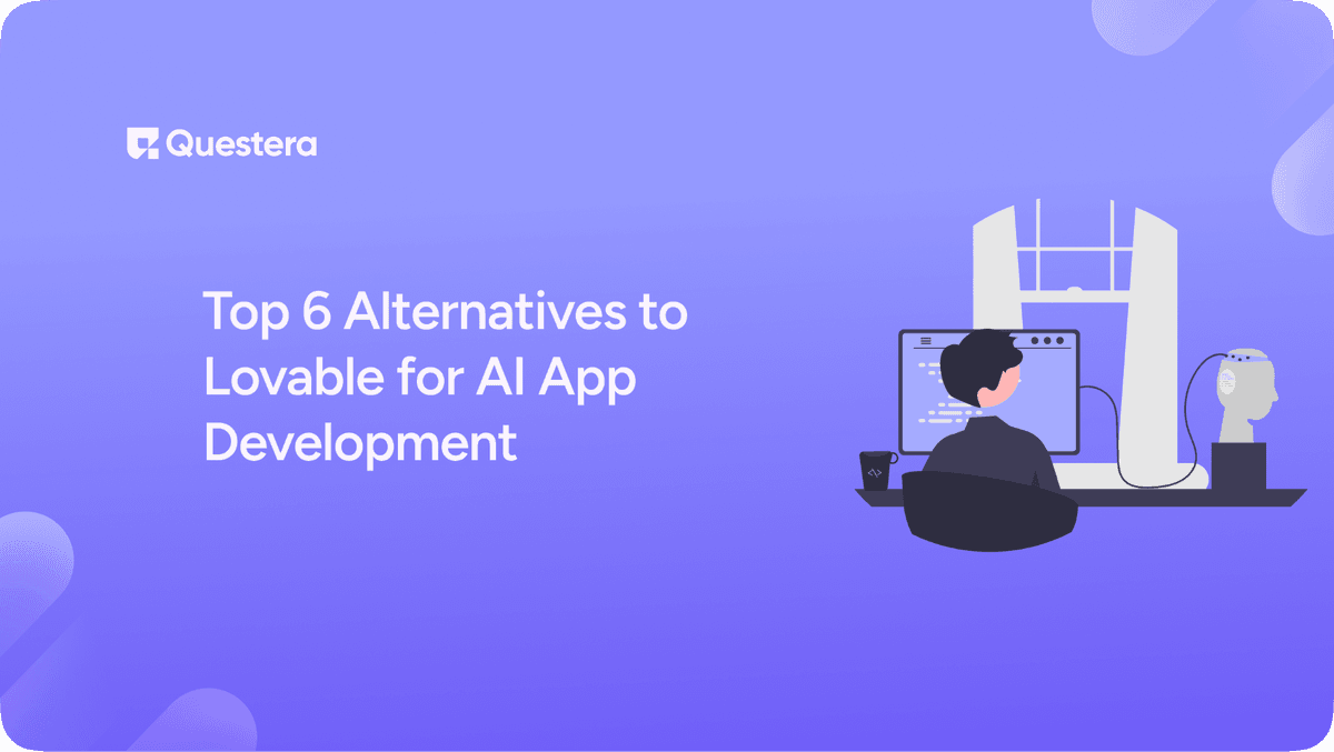 Top 6 Alternatives to Lovable for AI App Development
