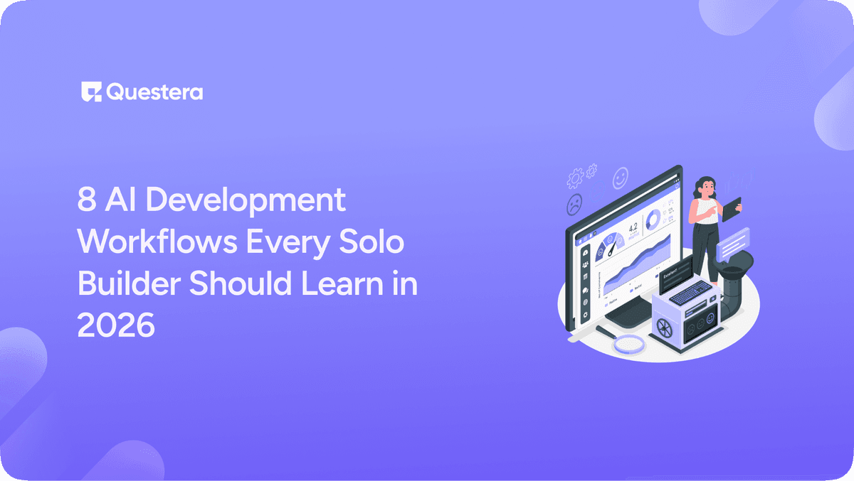 8 AI Development Workflows Every Solo Builder Should Learn in 2026