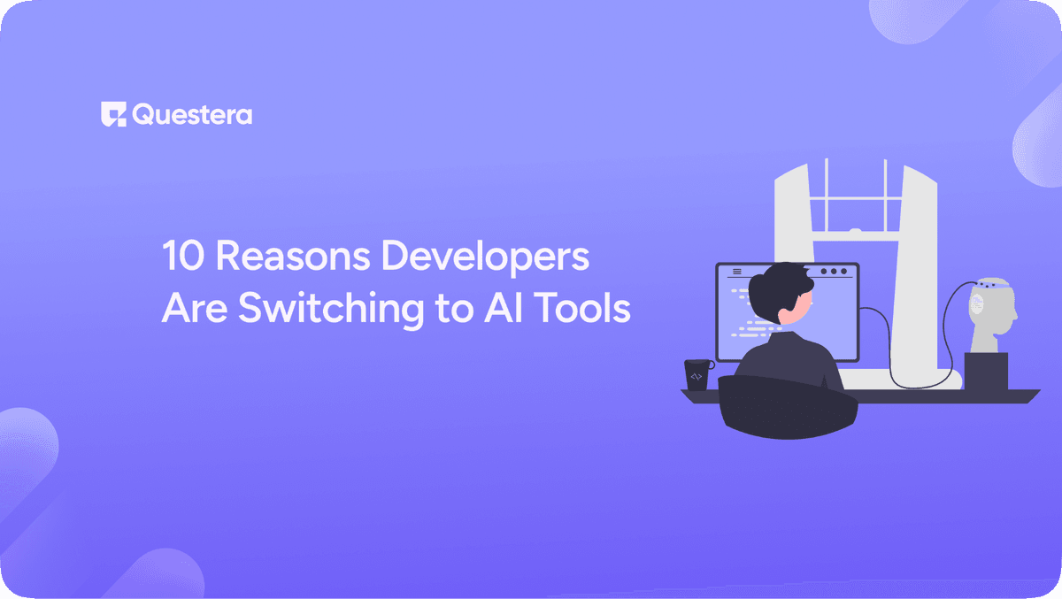 10 Reasons Developers Are Switching to AI Tools in 2026