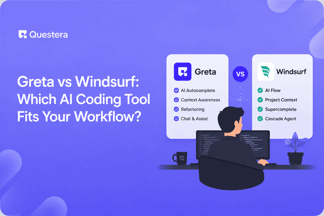 Greta vs Windsurf: Which AI Coding Tool Fits Your Workf...