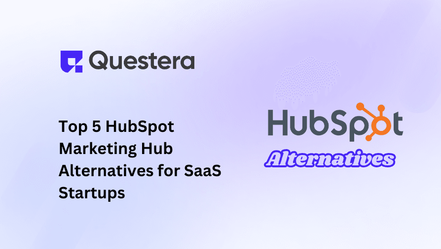 Top 5 HubSpot Marketing Hub Alternatives for SaaS Startups
