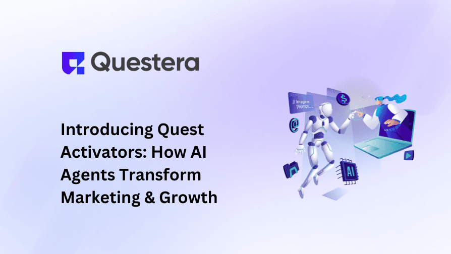 Introducing Quest Activators: How AI Agents Transform Marketing & Growth