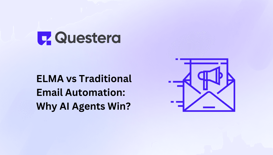 ELMA vs Traditional Email Automation: Why AI Agents Win?