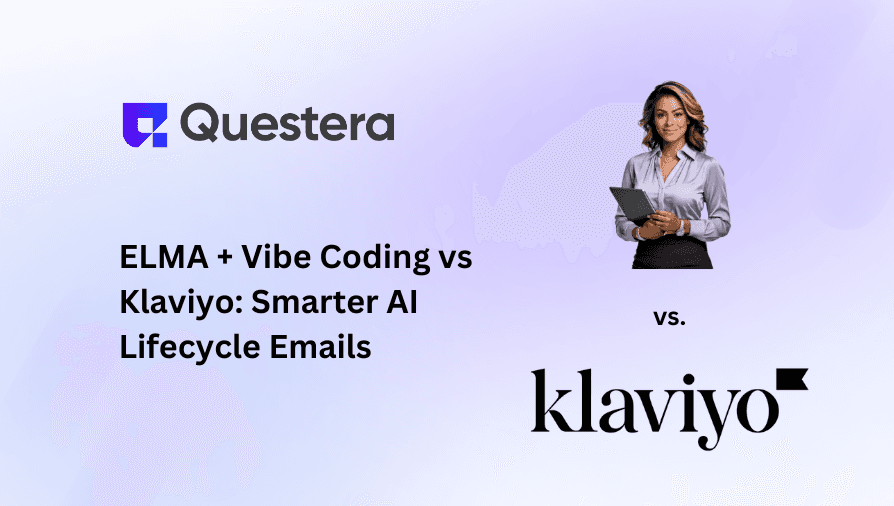ELMA + Vibe Coding vs Klaviyo: Smarter AI Lifecycle Emails