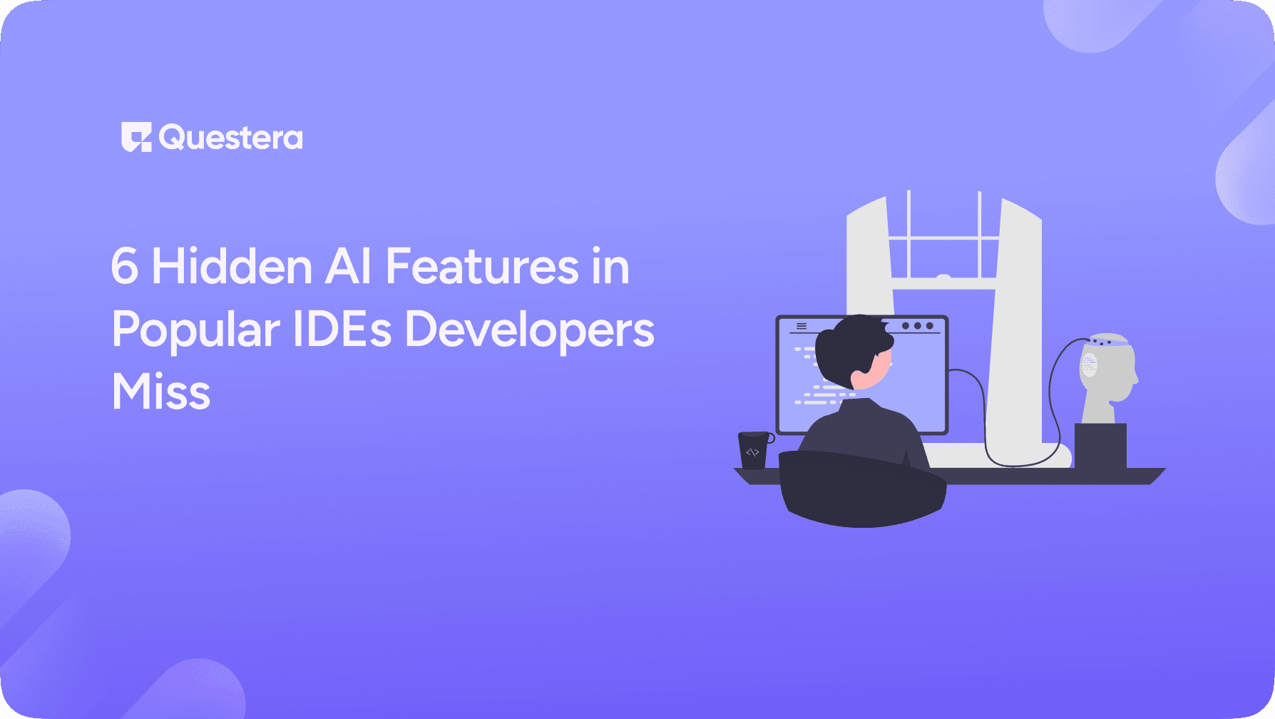 6 Hidden AI Features in Popular IDEs Developers Miss