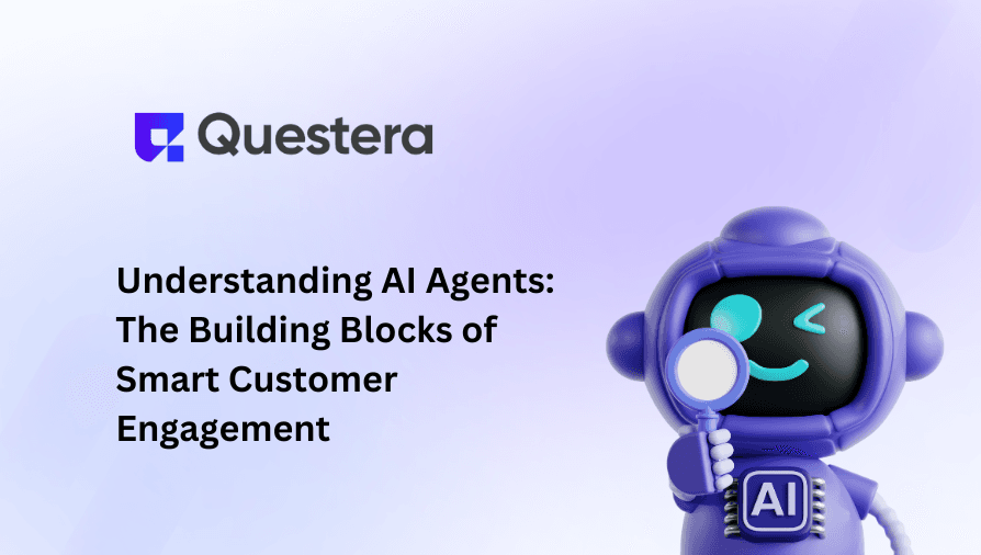 Understanding AI Agents: The Building Blocks of Smart Customer Engagement