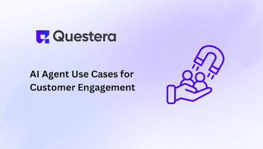AI Agent Use Cases for Customer Engagement