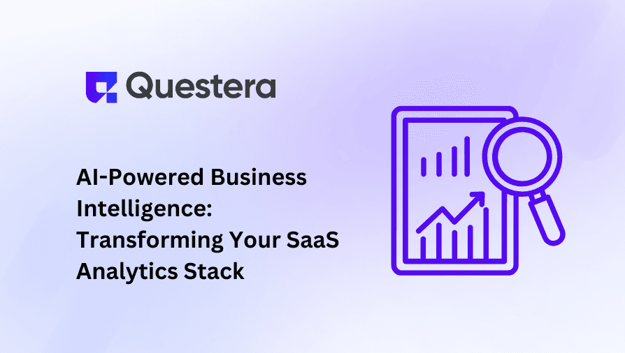 AI-Powered Business Intelligence: Transforming Your SaaS Analytics Stack