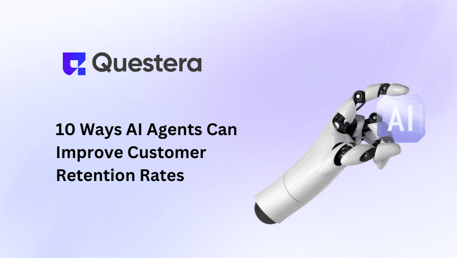 10 Ways AI Agents Can Improve Customer Retention Rates