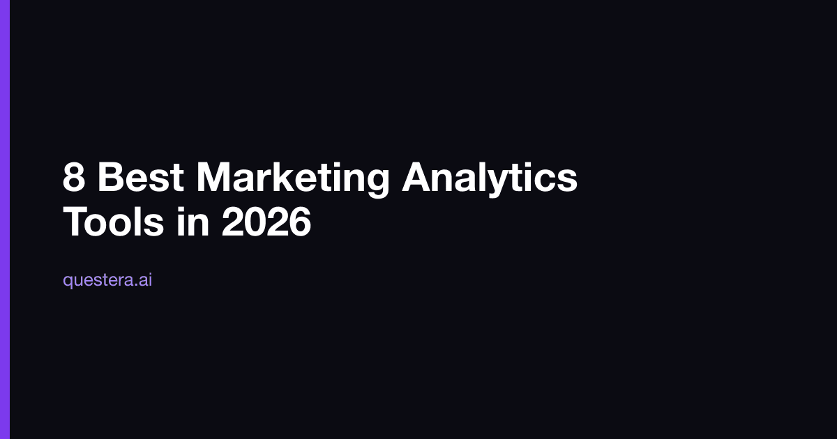 8 Best Marketing Analytics Tools in 2026