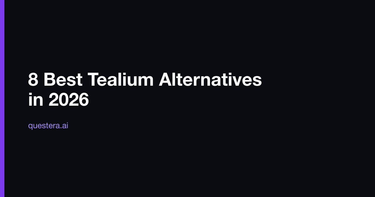 8 Best Tealium Alternatives in 2026