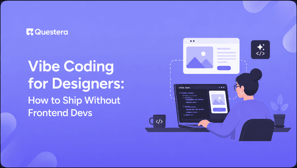 Vibe Coding for Designers: How to Ship Without Frontend Devs