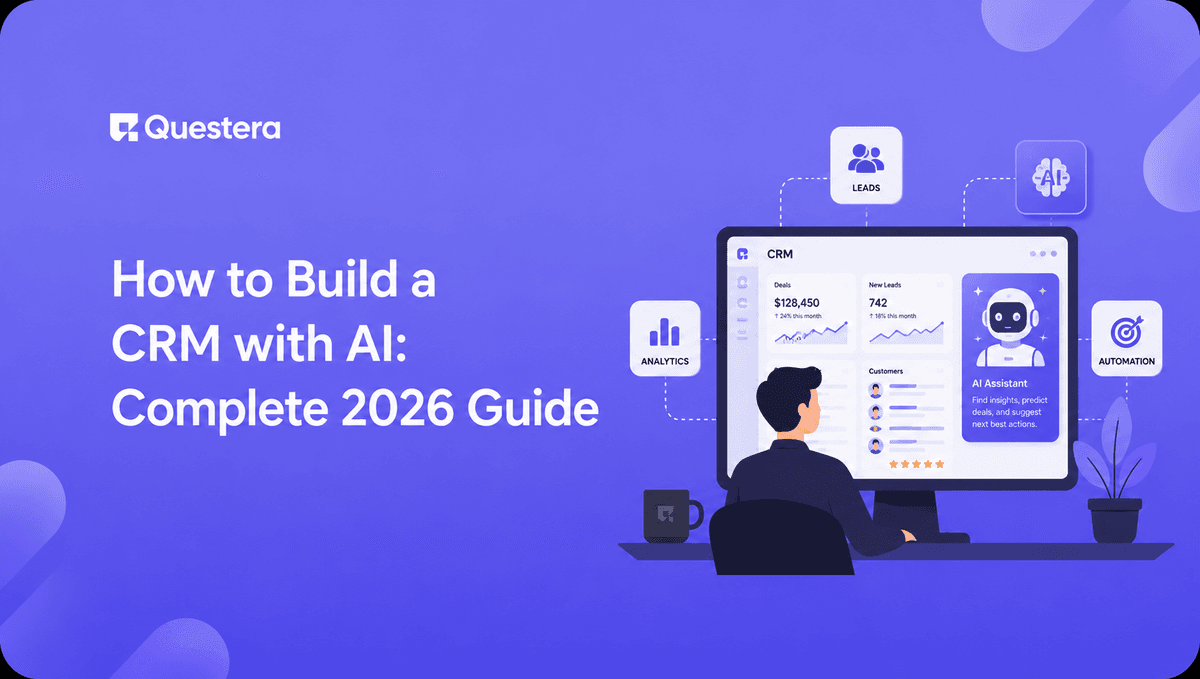 How to Build a CRM with AI — Complete 2026 Guide