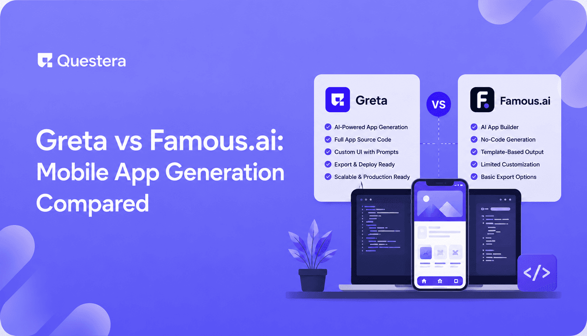 Greta vs Famous.ai comparison — mobile app generation in 2026