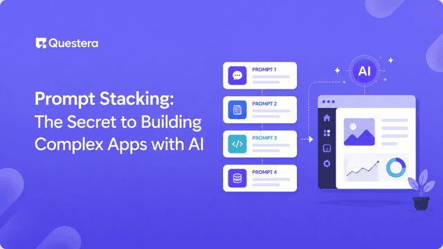 Prompt Stacking: The Secret to Building Complex Apps wi...